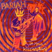 Pariah, 'To Mock a Killingbird'