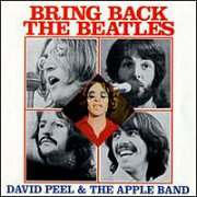 David Peel & the Apple Band, 'Bring Back the Beatles'