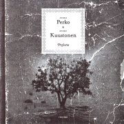 Jukka Perko & Mikko Kuustonen, 'Profeetta'