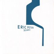 Eric Peters, 'Scarce'
