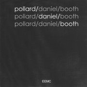 Pollard/Daniel/Booth, 'Pollard/Daniel/Booth'