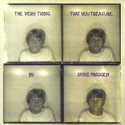 Spike Priggen, 'The Very Thing That You Treasure'