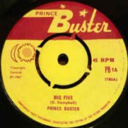 Prince Buster, 'Big Five'
