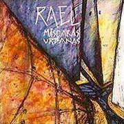 Rael, 'Mascaras Urbanas'