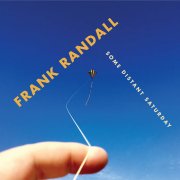 Frank Randall, 'Some Distant Saturday'