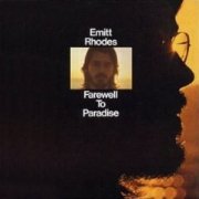 Emitt Rhodes, 'Farewell to Paradise'
