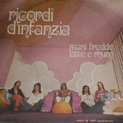 Ricordi d'Infanzia, 'Mani Fredde'