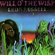 Leon Russell, 'Will o'the Wisp'