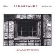 Samarkande, '4 Cadavres Exquis'