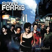 Save Ferris, 'Modified'