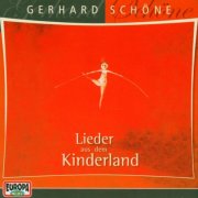 Gerhard Schöne, 'Lieder aus dem Kinderland'