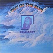 Colin Scot, 'Out of the Blue'