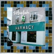 Sebadoh, 'Harmacy'