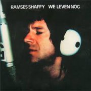 Ramses Shaffy, 'We Leven Nog'