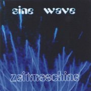 Sine Wave, 'Zeitmaschine'