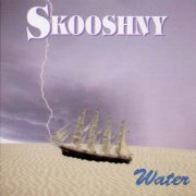Skooshny, 'Water'