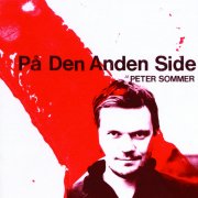 Peter Sommer, 'På den Anden Side'