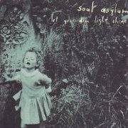 Soul Asylum, 'Let Your Dim Light Shine'