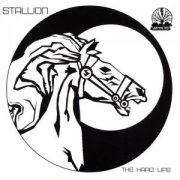 Stallion, 'The Hard Life'