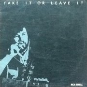 Rick Steele, 'Take it or Leave it'