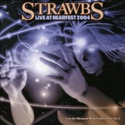 Strawbs, 'Live at NEARfest 2004'