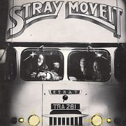 Stray, 'Move it'