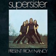 Supersister, 'Present From Nancy'