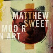 Matthew Sweet, 'Modern Art'