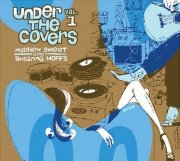 Matthew Sweet & Susanna Hoffs, 'Under the Covers, Vol. 1'