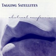 Tagging Satellites, 'Abstract Confessions'