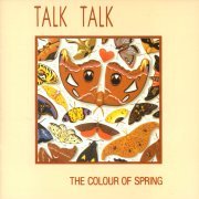 Talk Talk, 'The Colour of Spring'