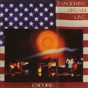 Tangerine Dream, 'Encore'