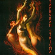 Taproban, 'Strigma'