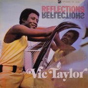 Vic Taylor, 'Reflections'