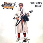 Jahn Teigen, 'This Year's Loser'