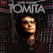 Tomita, 'Sound Creature'
