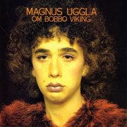 Magnus Uggla, 'Om Bobbo Viking'