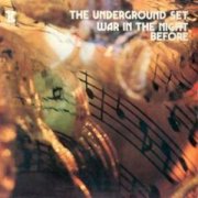 Underground Set, 'War in the Night Before'