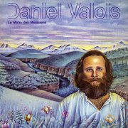 Daniel Valois, 'Le Matin des Musiciens'
