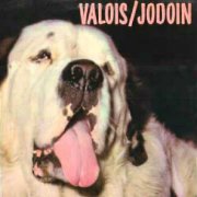 Valois/Jodoin, 'La Vieille École'