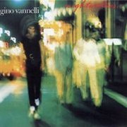 Gino Vannelli, 'Nightwalker'