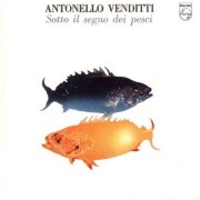 Antonello Venditti, 'Sotto il Segno dei Pesci'