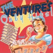 The Ventures, 'Only Hits'
