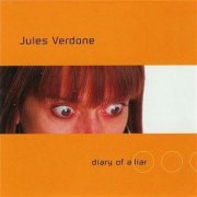 Jules Verdone, 'Diary of a Liar'