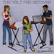 The Volt Per Octaves, 'Via Human Error'