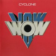 Vow Wow, 'Cyclone'