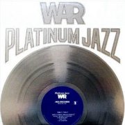 War, 'Platinum Jazz'