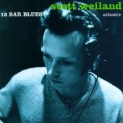 Scott Weiland, '12 Bar Blues'