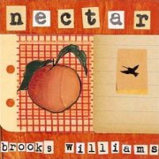 Brooks Williams, 'Nectar'