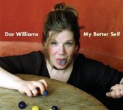 Dar Williams, 'My Better Self'